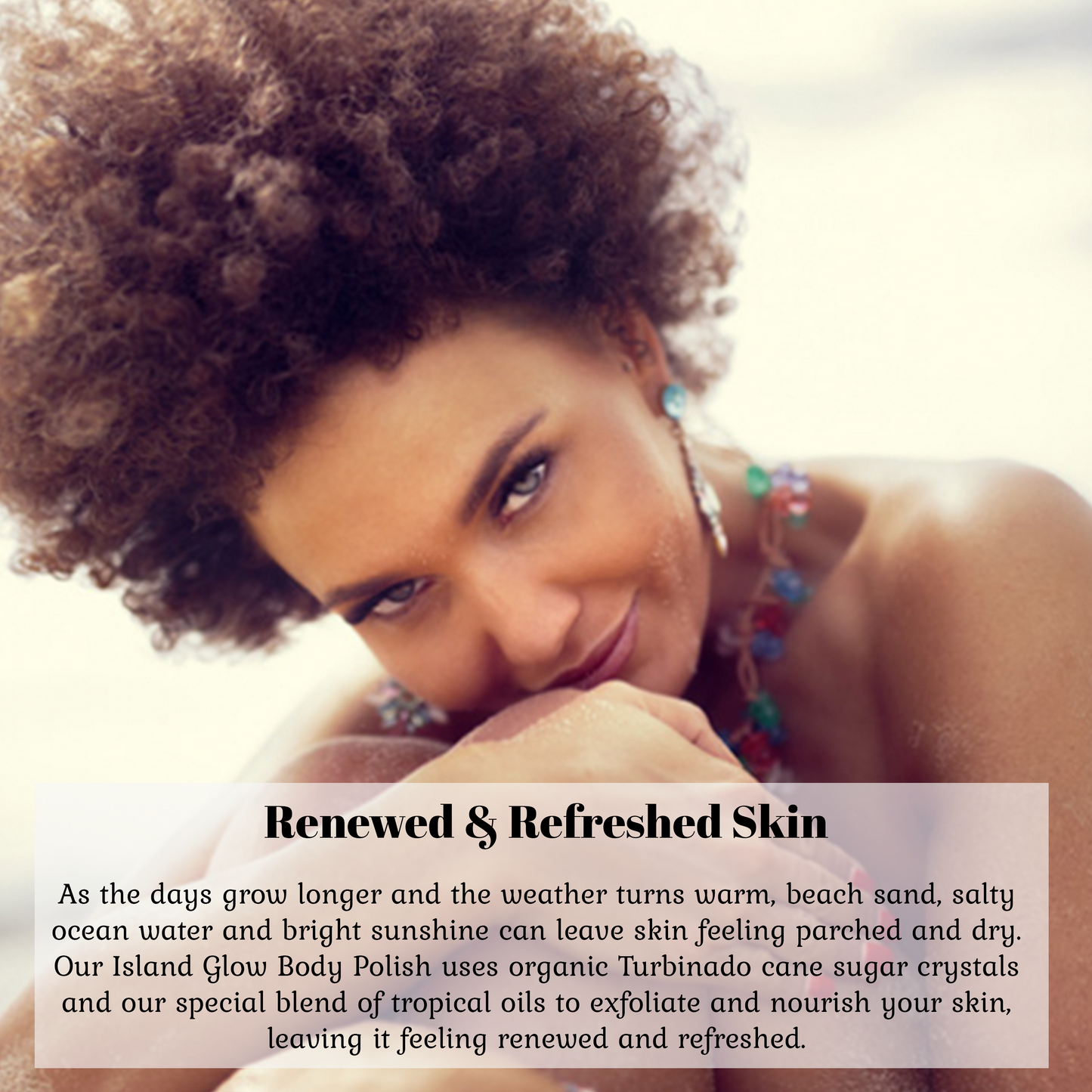 Sweet Cheeks Island Glow Body Polish