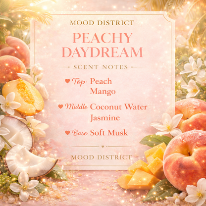 Peachy Daydream - Vibe Setter