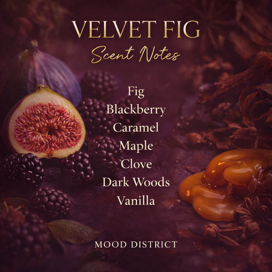 Velvet Fig - Vibe Setter